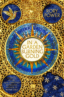 the book cover for In A Garden Burning Gold by Rory Power