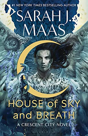 the book cover for House of Sky and Breath by Sarah J Maas