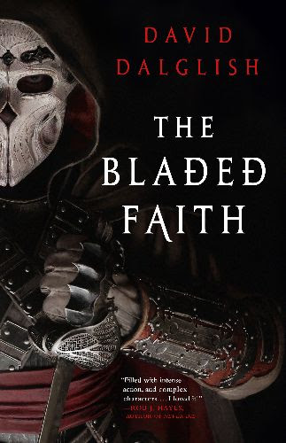 the cover for The Bladed Faith by David Dalglish